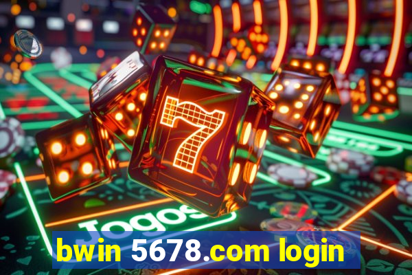 bwin 5678.com login